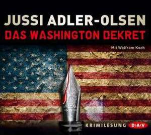 Das Washington-Dekret de Jussi Adler-Olsen