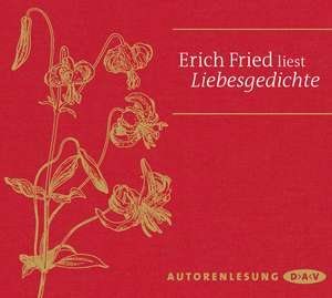 Liebesgedichte de Erich Fried