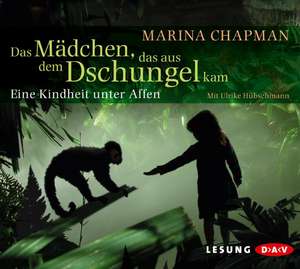 Das Mädchen, das aus dem Dschungel kam de Marina Chapman