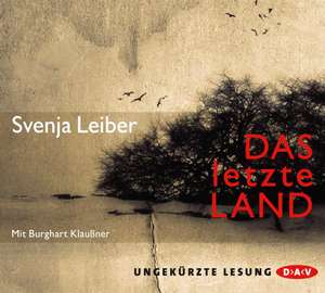 Das letzte Land de Svenja Leiber