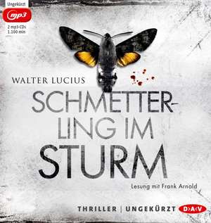 Schmetterling im Sturm de Walter Lucius