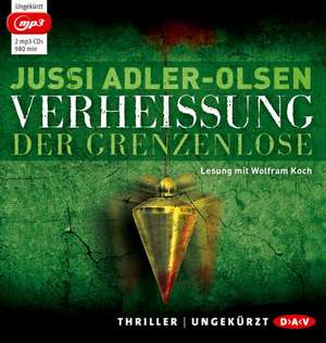 Verheißung. Der Grenzenlose de Jussi Adler-Olsen