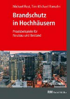 Brandschutz in Hochhäusern de Michael Rost