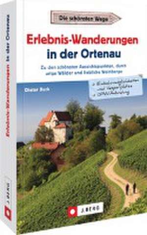 Erlebnis-Wanderungen in der Ortenau de Dieter Buck