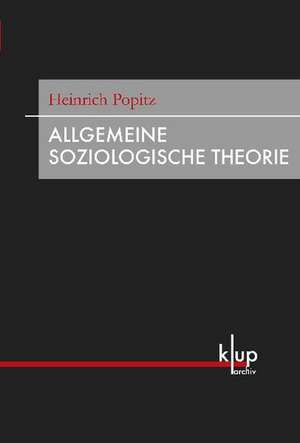 Allgemeine Soziologische Theorie de Jochen Dreher