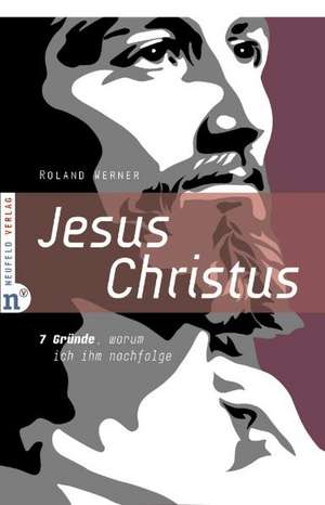 Jesus Christus de Roland Werner