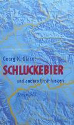 Schluckebier de Georg K. Glaser