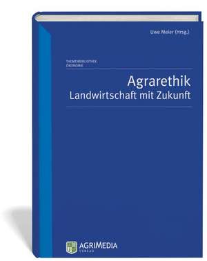 Agrarethik de Uwe Meier