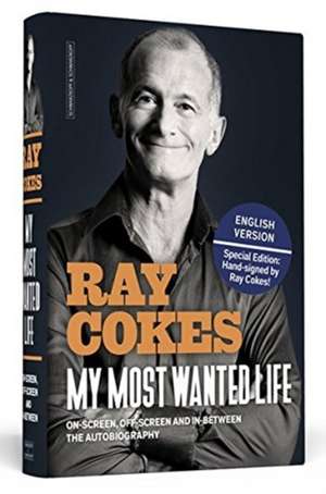 My Most Wanted Life - English Edition de Ray Cokes