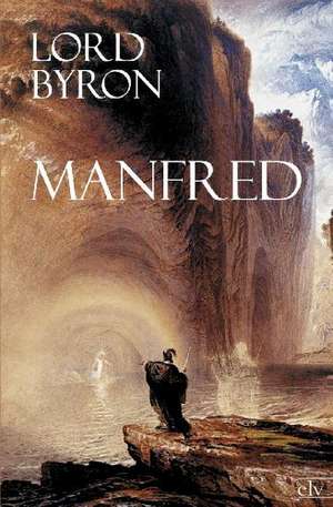 Manfred de George Gordon Byron