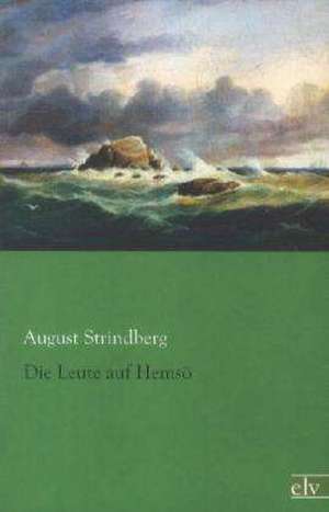Die Leute auf Hemsö de August Strindberg