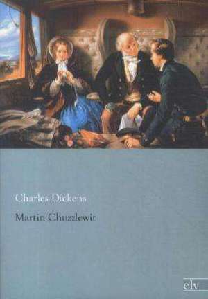 Martin Chuzzlewit de Charles Dickens