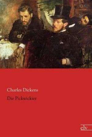 Die Pickwickier de Charles Dickens