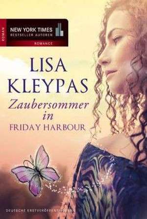 Zaubersommer in Friday Harbor de Lisa Kleypas