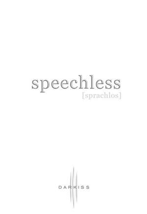 Speechless (Sprachlos) de Hannah Harrington