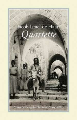 Quartette de Jacob Israël de Haan
