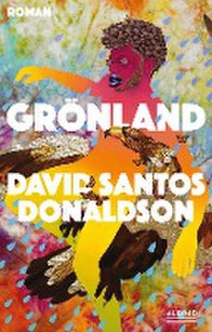 Grönland de David Santos Donaldson