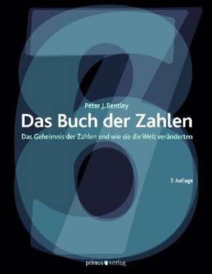 Das Buch der Zahlen de Peter J Bentley