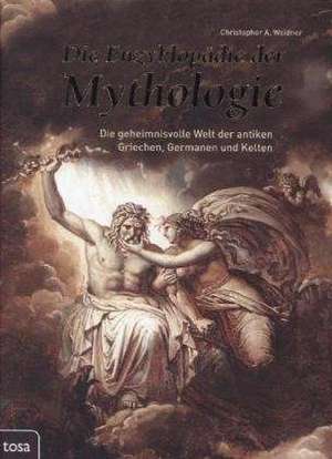 Die Enzyklopädie der Mythologie de Christopher A. Weidner