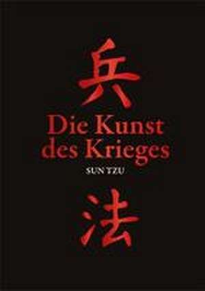 Die Kunst des Krieges de Sun Tzu