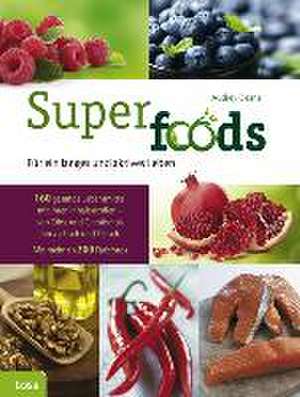 Superfoods de Audrey Deane