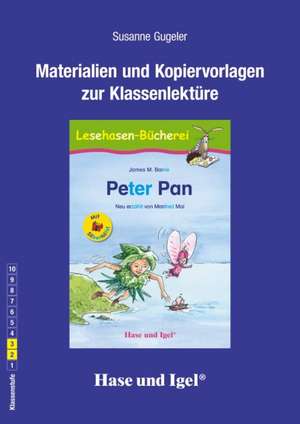 Peter Pan / Silbenhilfe. Begleitmaterial de Susanne Gugeler