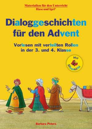 Dialoggeschichten für den Advent / Silbenhilfe de Barbara Peters