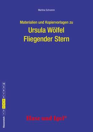 Fliegender Stern. Begleitmaterial de Martina Schramm