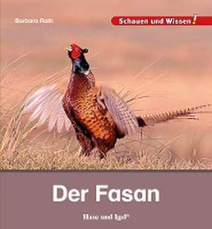 Der Fasan de Barbara Rath