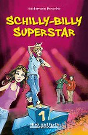 Schilly-Billy Superstar / light de Heidemarie Brosche