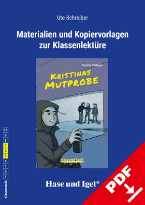 Kristinas Mutprobe / Begleitmaterial de Ute Schreiber