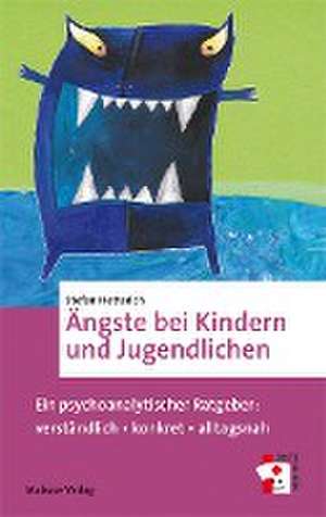 Ängste bei Kindern und Jugendlichen de Stefan Hetterich