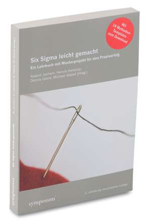 Six Sigma leicht gemacht de Roland Jochem