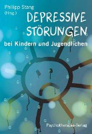 Depressive Störungen bei Kindern und Jugendlichen de Philipp Stang