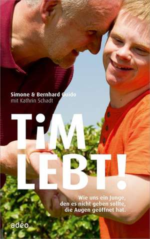 Tim lebt! de Simone Guido