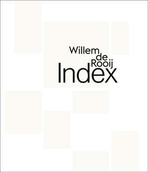 Willem de Rooij: Index de Willem de Rooij