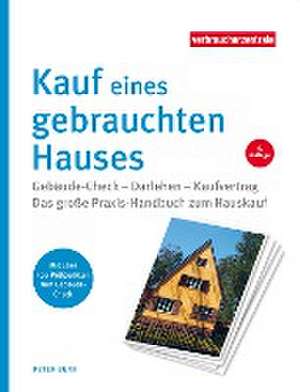 Kauf eines gebrauchten Hauses de Peter Burk