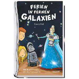 Ferien in fernen Galaxien de Conny Ruß