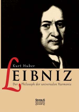 Leibniz de Kurt Huber