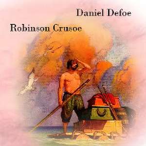 Robinson Crusoe de Daniel Defoe