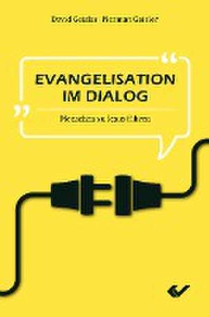 Evangelisation im Dialog de David Geisler