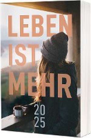 Leben ist mehr 2025 - Paperback