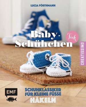 Babyschühchen-Tick de Lucia Förthmann