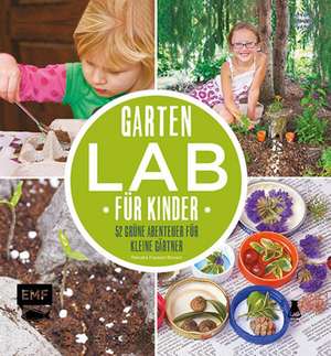 Garten-Lab für Kinder de Renata Fossen Brown