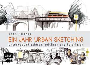 Ein Jahr Urban Sketching de Jens Hübner