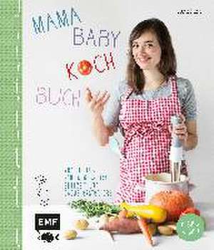 Mama-Baby-Kochbuch de Dagmar Reichel