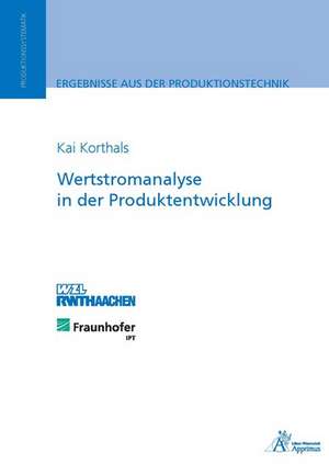 Wertstromanalyse in der Produktentwicklung de Kai Korthals