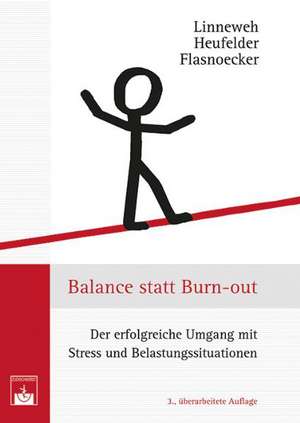 Balance statt Burn-out de K. Linneweh