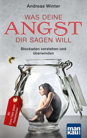 Was deine Angst dir sagen will de Andreas Winter