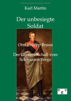 Der unbesiegte Soldat de Karl Martin